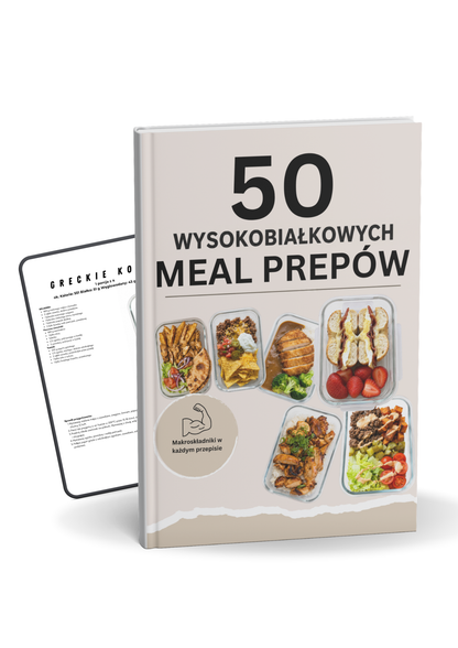 50 Wysokobiałkowych Meal Prepów